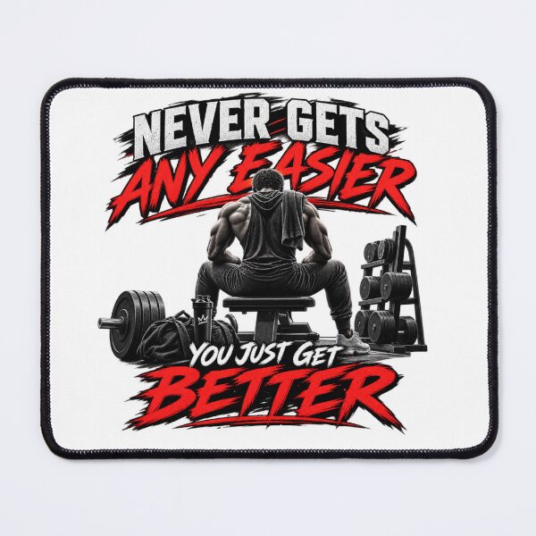 Item preview, Never Gets Any Easier Gym Motivation designed and sold by Fitness-Passion.