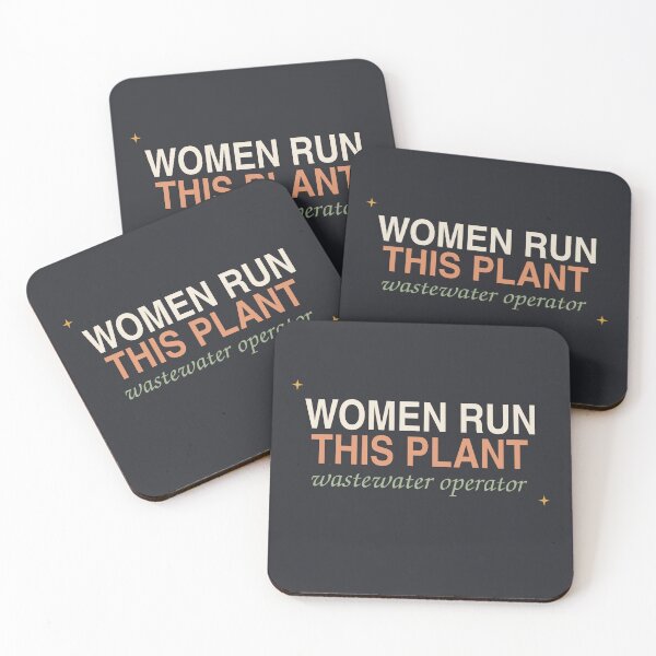Item preview, Women Run This Plant — Wastewater Operator designed and sold by SlowMadeShelf.