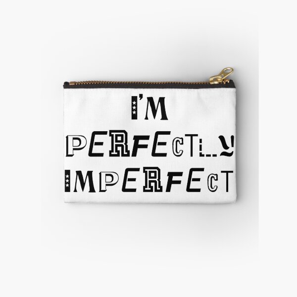 Item preview, I'm Perfectly Imperfect designed and sold by app-ar-el.