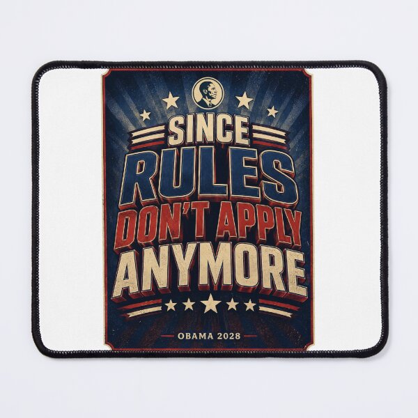 Item preview, Since Rules Don't Apply Anymore - Obama 2028 Vintage Campaign Poster designed and sold by Neurospicy Trolls.