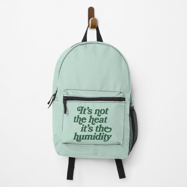 Item preview, It’s Not The Heat It’s The Humidity designed and sold by MAGICKEY2024.
