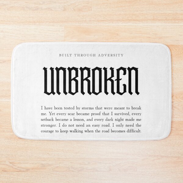 Item preview, Unbroken Through Adversity Motivational Typography designed and sold by Ascendly.
