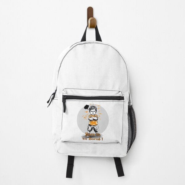 Item preview, BORN TO BE BORN! - Stubborn Child designed and sold by francoisville.