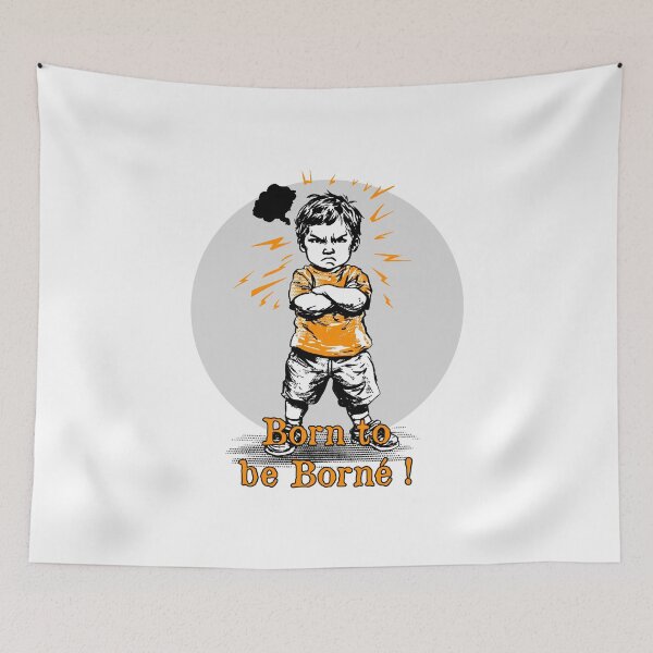Item preview, BORN TO BE BORN! - Stubborn Child designed and sold by francoisville.