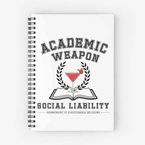 Item preview, Academic Weapon Social Liability | Funny College Drinking Student Shirt designed and sold by luckyhue.
