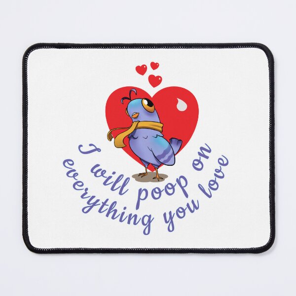 Item preview, I will poop on everything you love designed and sold by PoddighiArt.
