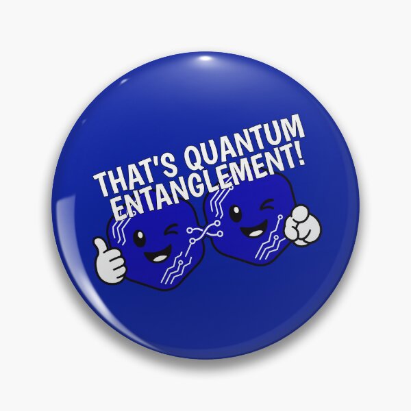 Item preview, That’s Quantum Entanglement! designed and sold by CuriousOddballs.