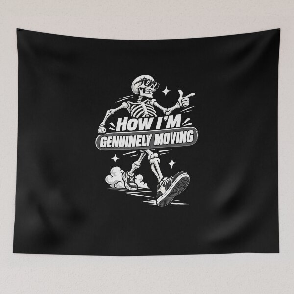 Item preview, Funny How Im Genuinely Moving Funny Skeleton Halloween Art designed and sold by elderberry.