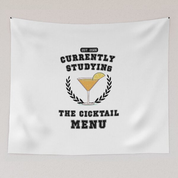 Item preview, Currently Studying the Cocktail Menu | Funny College Student Drinking Shirt designed and sold by luckyhue.
