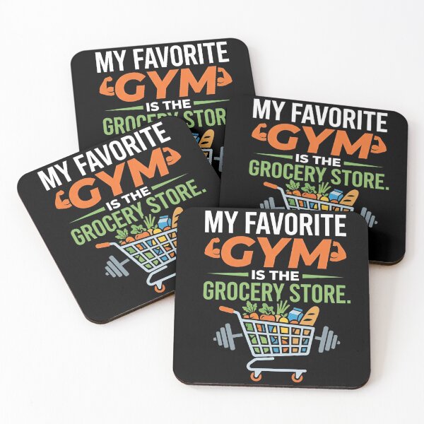 Item preview, My Favorite Gym Is The Grocery Store Grocery Humor designed and sold by DuckOddity.