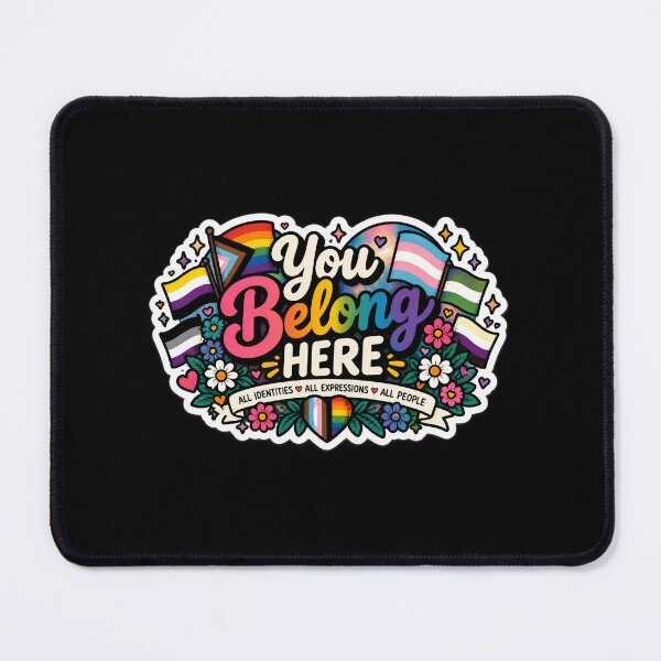 Item preview, You Belong Here – LGBTQIA+ Pride & Inclusion designed and sold by Brave Little Mess Club.