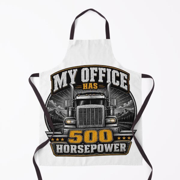 Item preview, My Office Has 500 Horsepower - Truck Driver Gift designed and sold by Haque Designs.
