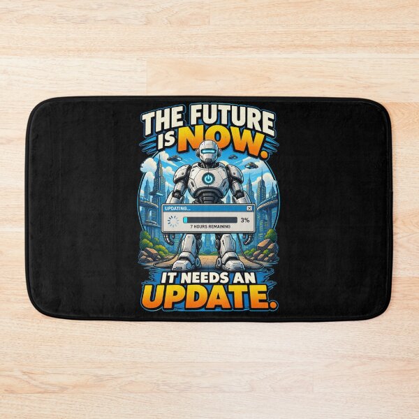 Item preview, The Future Is Now. It Needs An Update designed and sold by signshirtz.