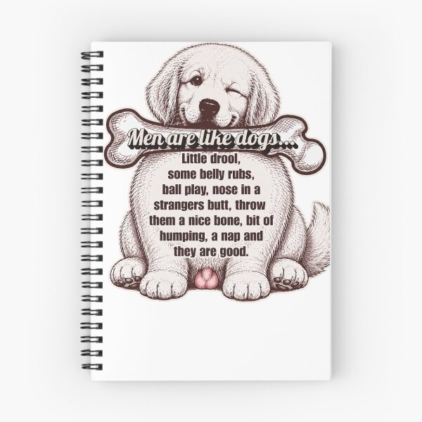 Item preview, Men are like dogs... designed and sold by FeralCatDad.