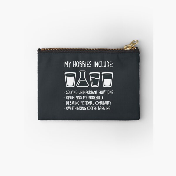 Item preview, My Hobbies Include Funny Science And Coffee Lover Humor designed and sold by Owcomm.