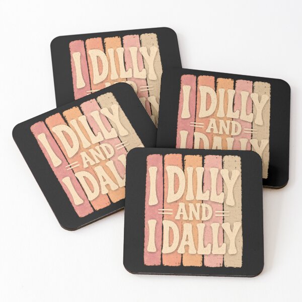 Item preview, I DILLY AND I DALLY designed and sold by designstoriesMK.