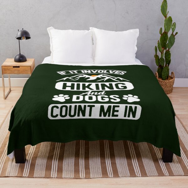 Artikelvorschau, If It Involves Hiking And Dogs Count Me In, Hiking and Dogs Lover entworfen und verkauft von MalwasBasket.