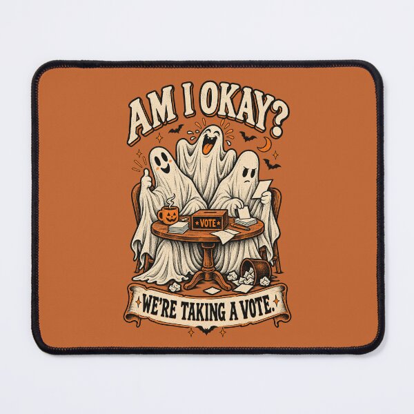 Item preview, Am I Okay? We’re Taking a Vote designed and sold by PrintSmithArt.