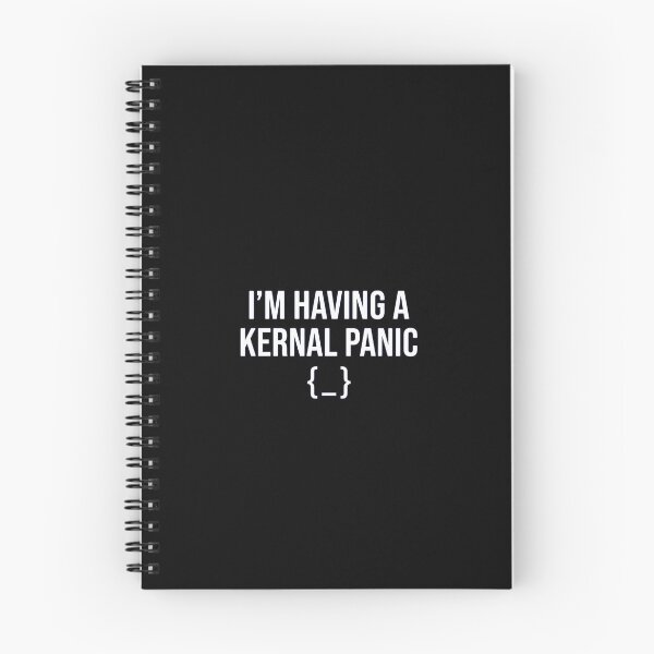 Item preview, Im Having A Kernel Panic Software Error Quote designed and sold by Owcomm.