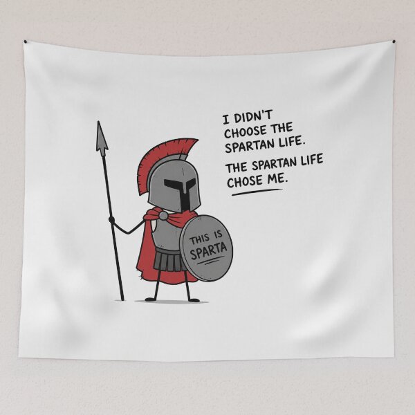 Item preview, Funny Spartan Warrior Life Quote designed and sold by Owcomm.