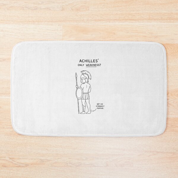 Item preview, Achilles Only Weakness Funny Ancient Hero Humor designed and sold by Owcomm.