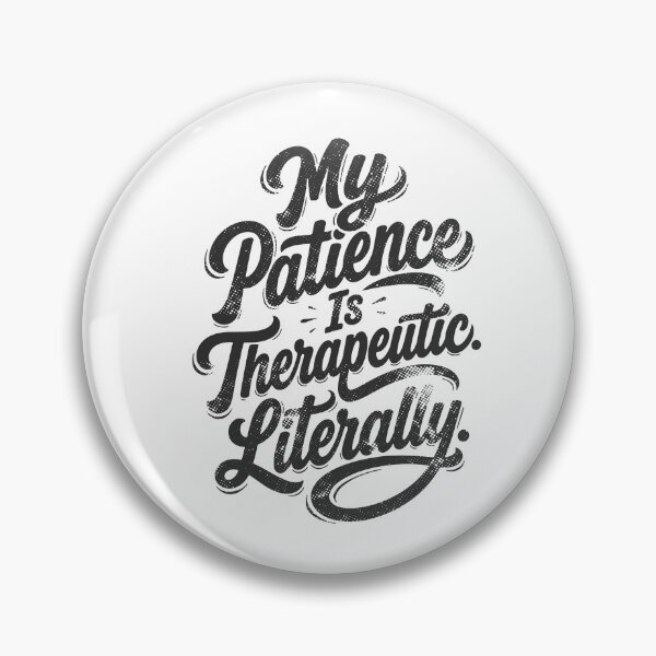 Item preview, My Patience Is Therapeutic Literally — Funny Nurse Gift | Sarcastic RN Shirt Nurse Humor designed and sold by KiwyStudio.
