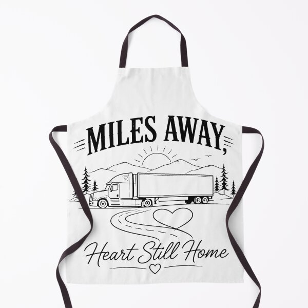 Item preview, Miles Away Heart Still Home - Trucker Gift designed and sold by Haque Designs.