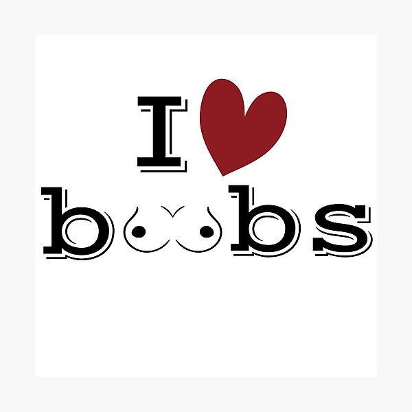 Item preview, I love boobs designed and sold by Essafi  ⭐️⭐️⭐️⭐️⭐️⭐️.