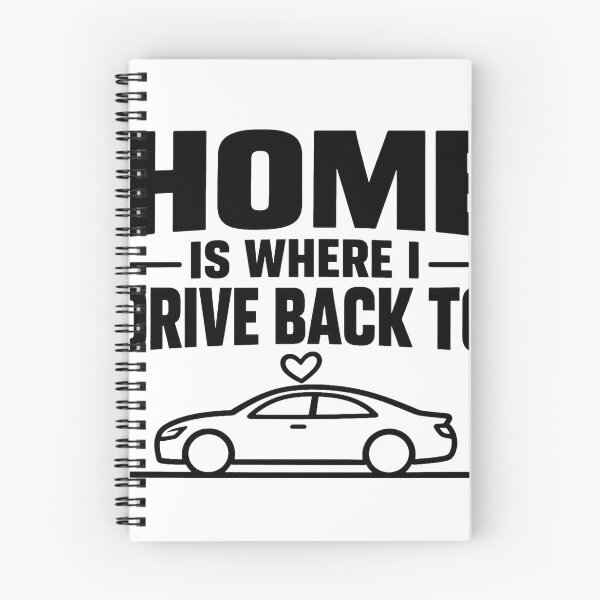 Item preview, Home Is Where I Drive Back To - Car Lover Gift designed and sold by Haque Designs.