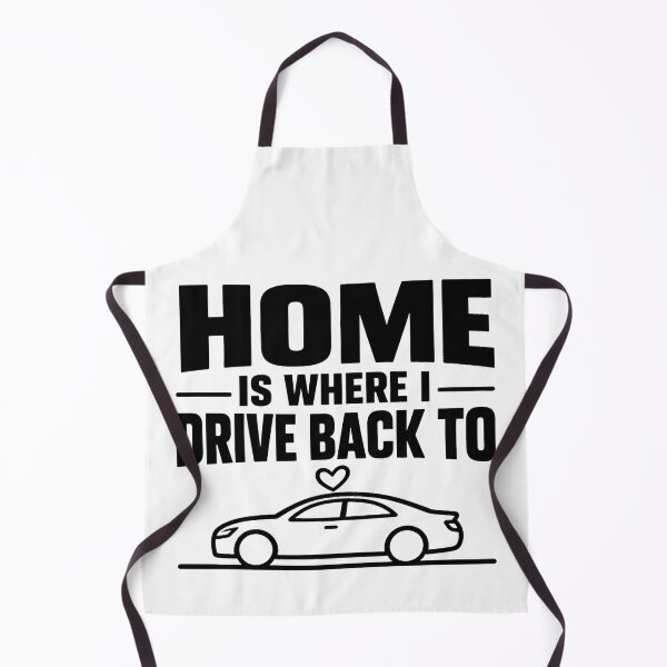 Item preview, Home Is Where I Drive Back To - Car Lover Gift designed and sold by Haque Designs.
