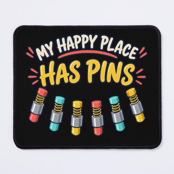 Item preview, My Happy Place Has Pins - Pin Tumbler Locksport Design designed and sold by PWD-Design.