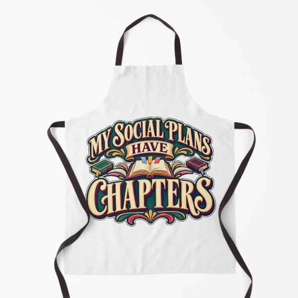 Item preview, My Social Plans Have Chapters designed and sold by FZ Designs.
