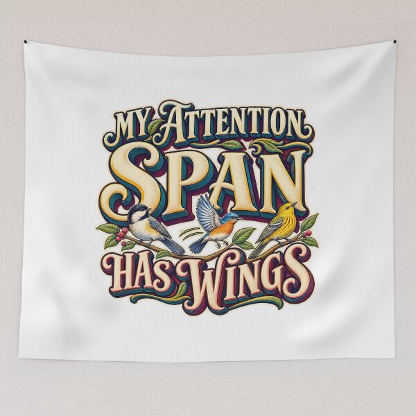 Item preview, My Attention Span Has Wings designed and sold by FZ Studio .