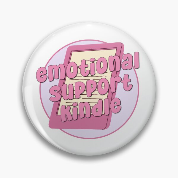 Item preview, Emotional Support Kindle (Pink) designed and sold by birdiesinc.