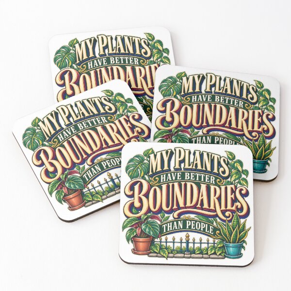 Item preview, My Plants Have Better Boundaries designed and sold by FZ Studio .