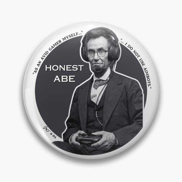 Item preview, Avid Gamer Meme Honest Abe Lincoln Gaming Quote designed and sold by MDSykes.