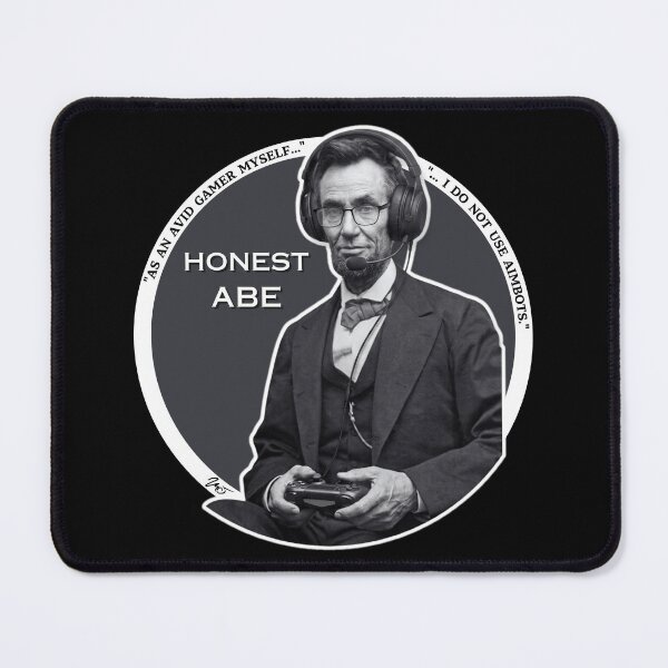 Item preview, Avid Gamer Meme Honest Abe Lincoln Gaming Quote designed and sold by MDSykes.