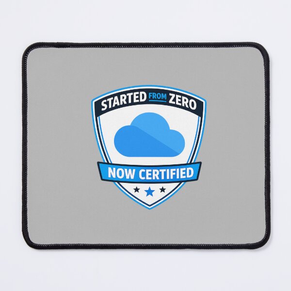 Item preview, Started from Zero, Now Certified Design | Microsoft Azure colors | Sticker | Tech Decals | Pin | meme  designed and sold by I am Certified Designs.