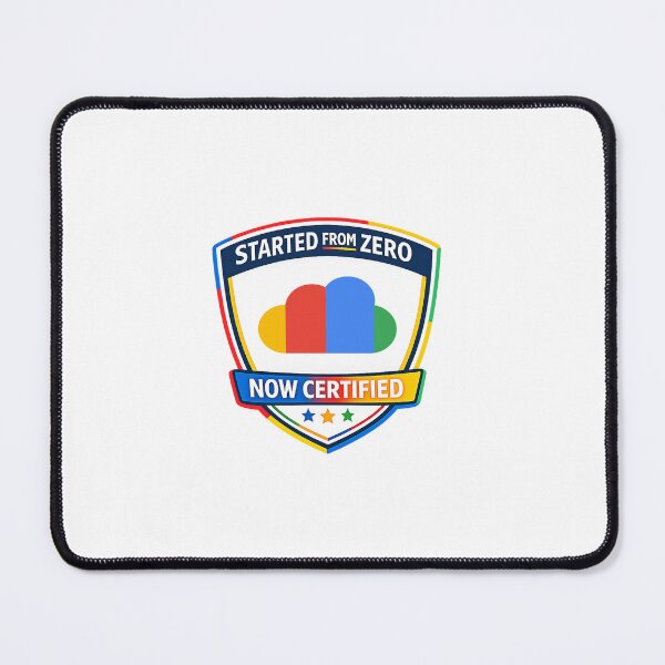 Item preview, Started from Zero, Now Certified Design | Google Cloud colors | Sticker | Tech Decals | Pin | meme  designed and sold by I am Certified Designs.