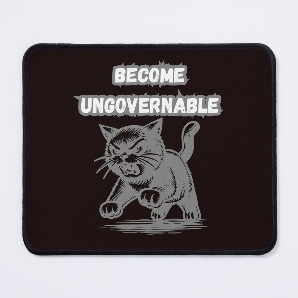 Item preview, Become Ungovernable Cat designed and sold by MA project.