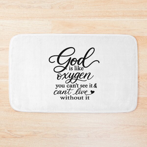 Item preview, god is like oxygen  designed and sold by OCD_JESSICA.