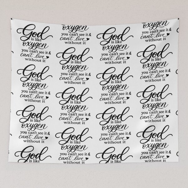 Item preview, god is like oxygen  designed and sold by OCD_JESSICA.