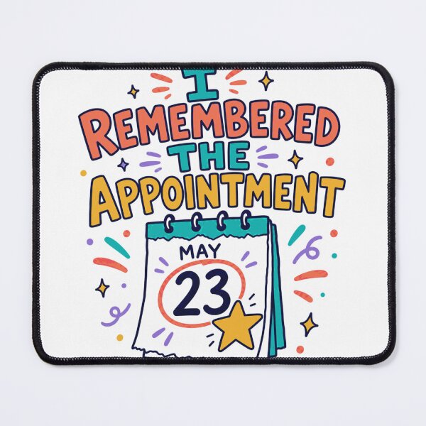 Item preview, I Remembered The Appointment Funny ADHD Doodle designed and sold by BoosterShop.