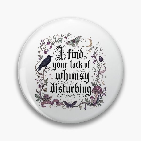 Item preview, I Find Your Lack Of Whimsy Disturbing designed and sold by chizuneart.