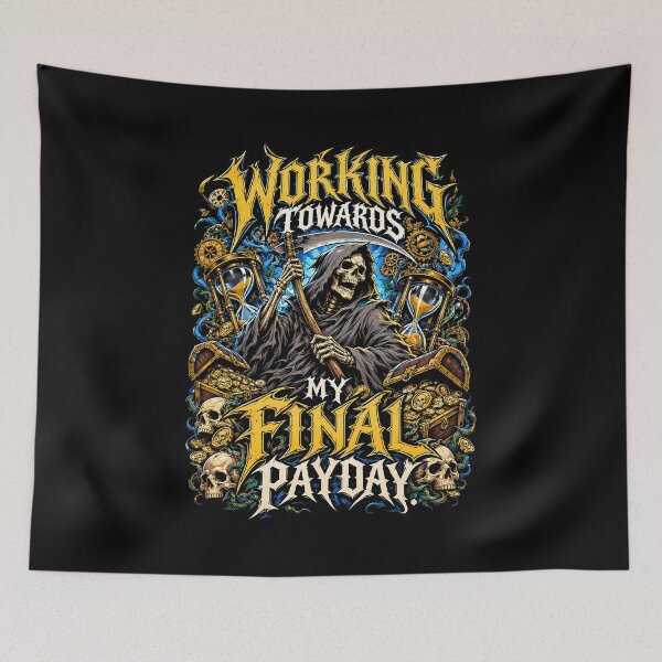 Item preview, Grim Reaper Working Towards Final Payday Metal   designed and sold by Tong4130.