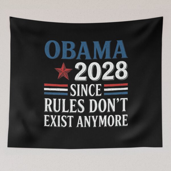 Item preview, Obama 2028 Since Rules Don't Exist Anymore Satire designed and sold by DreamPetal.
