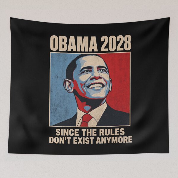 Item preview, Obama 2028 Since Rules Don't Exist Anymore Satire designed and sold by DreamPetal.