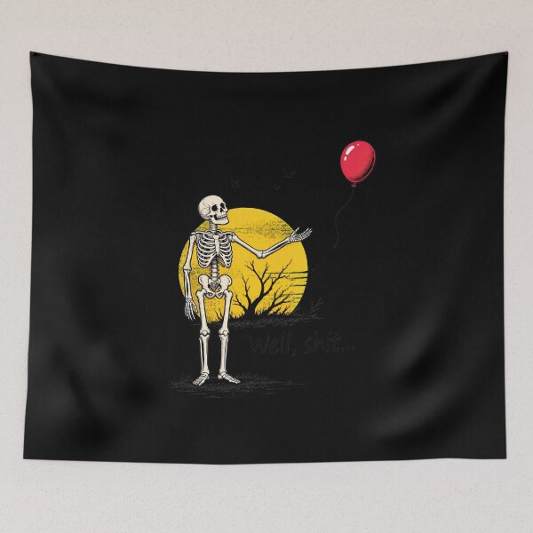 Item preview, Skeleton Balloon Well Shit Funny Dark Humor designed and sold by leocreatives.