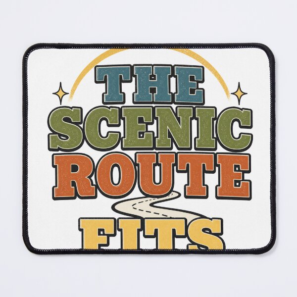 Item preview, The Scenic Route Fits designed and sold by aihrgdesign.