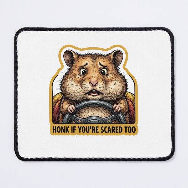 Item preview, Honk Scared Hamster Driver designed and sold by Roy & Tiffany.